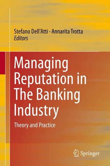 Managing Reputation in The Banking Industry - 