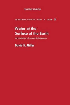 Water at the Surface of Earth - David M. Miller