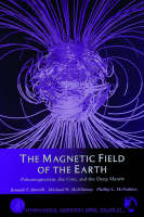 The Magnetic Field of the Earth - Ronald T Merrill, Michael W. McElhinny, Phillip L. McFadden