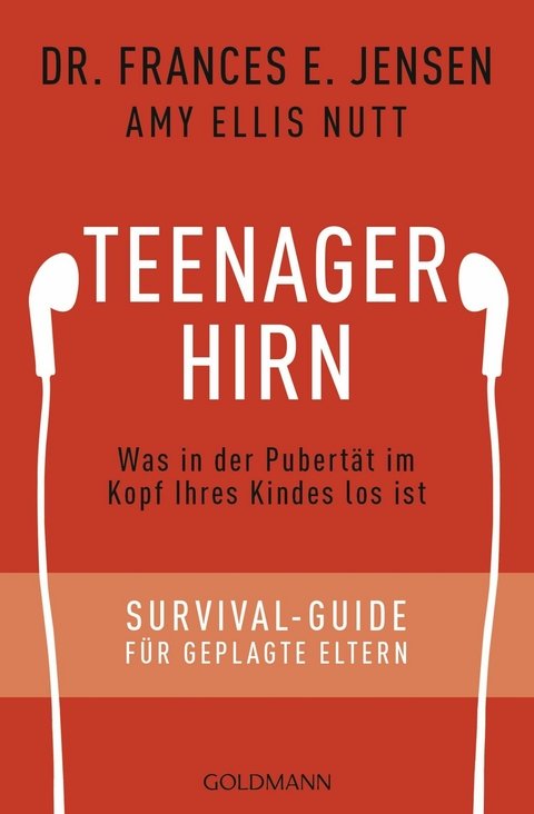Teenager-Hirn -  Frances E. Jensen