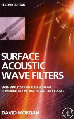 Surface Acoustic Wave Filters - David Morgan