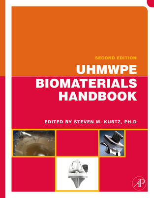 UHMWPE Biomaterials Handbook - 