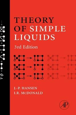 Theory of Simple Liquids - Jean-Pierre Hansen, I.R. McDonald