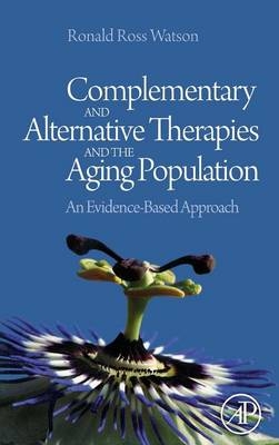 Complementary and Alternative Therapies and the Aging Population - 