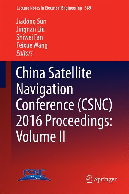 China Satellite Navigation Conference (CSNC) 2016 Proceedings: Volume II - 