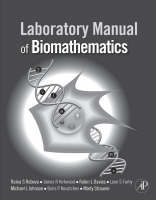 Laboratory Manual of Biomathematics - Raina Robeva, James R. Kirkwood