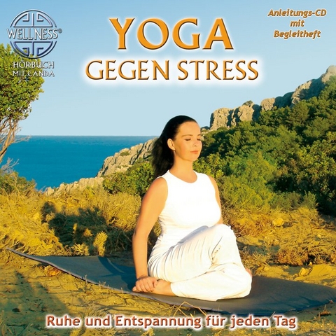 Yoga gegen Stress - 