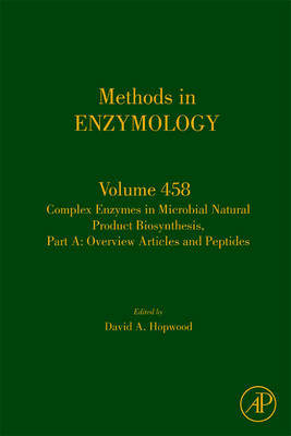 Complex Enzymes in Microbial Natural Product Biosynthesis, Part A: Overview Articles and Peptides - 