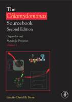 The Chlamydomonas Sourcebook: Organellar and Metabolic Processes - 