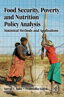 Food Security, Poverty and Nutrition Policy Analysis - Suresh Babu, Prabuddha Sanyal