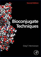 Bioconjugate Techniques - Greg T. Hermanson