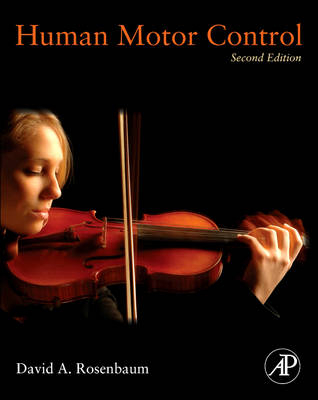 Human Motor Control - David A. Rosenbaum