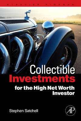 Collectible Investments for the High Net Worth Investor - 