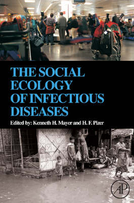 The Social Ecology of Infectious Diseases - 