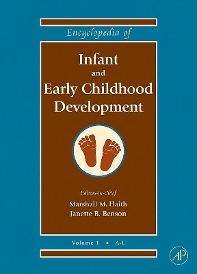 Encyclopedia of Infant and Early Childhood Development - 