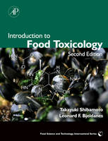 Introduction to Food Toxicology - Takayuki Shibamoto, Leonard F. Bjeldanes