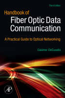 Handbook of Fiber Optic Data Communication - 