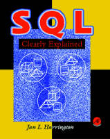 SQL Clearly Explained - Jan L. Harrington