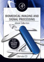 Biomedical Imaging and Signal Processing ebook Collection - Mark E. Brezinski, Thomas L. Szabo, John Semmlow, Isaac Bankman, Reinaldo Perez