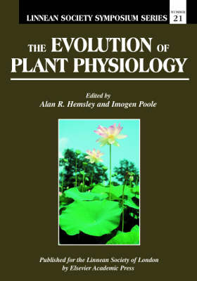 The Evolution of Plant Physiology - 