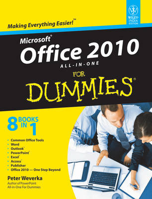 Microsoft Office 2010 All-in-One for Dummies - Peter Weverka