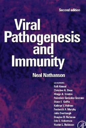 Viral Pathogenesis and Immunity - Neal Nathanson