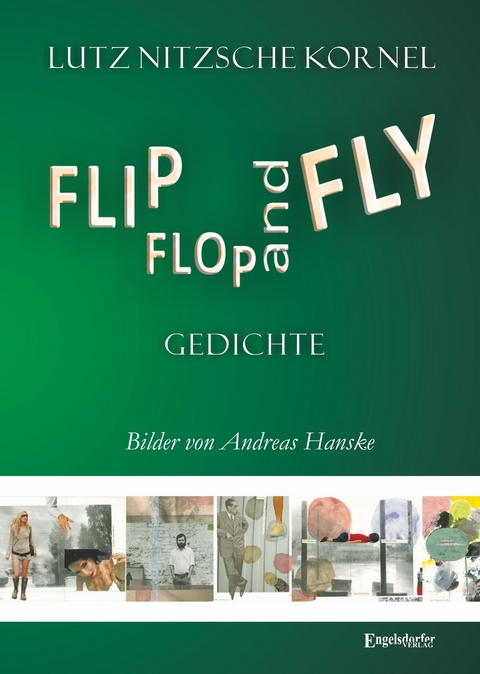 FLIP FLOP AND FLY - Lutz Nitzsche Kornel