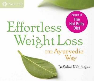 Effortless Weight Loss - Suhas G. Kshirsagar