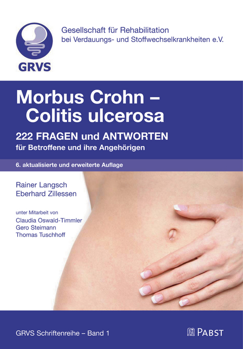 Morbus Crohn – Colitis ulcerosa -  Langsch,  Rainer;  Zillessen,  Eberhard