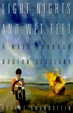 Light Nights and Wet Feet - Robert H Grundstein