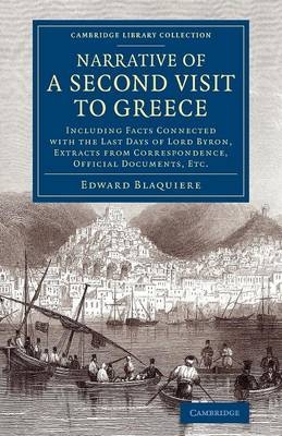 Narrative of a Second Visit to Greece - Edward Blaquiere