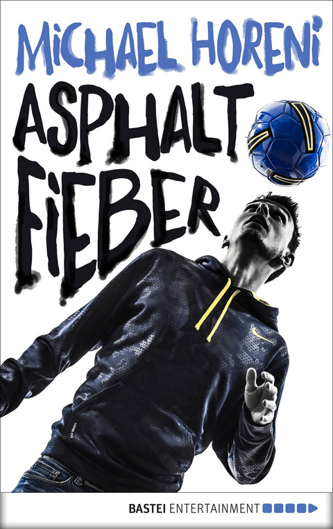 Asphaltfieber - Michael Horeni