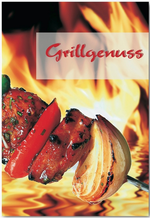 Grillgenuss - Marion Möhrlein-Yilmaz