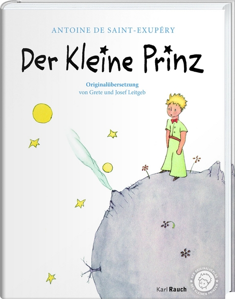 Der kleine Prinz. Die Originalausgabe - Antoine de Saint-Exupéry