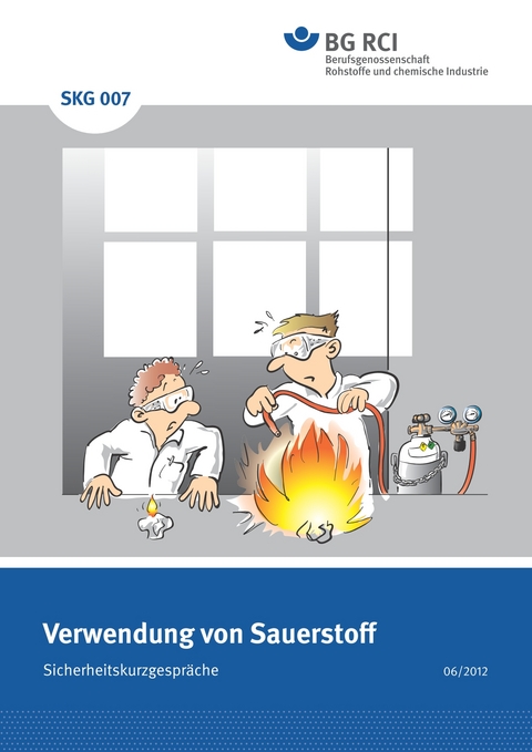 SKG 007 - Verwendung von Sauerstoff