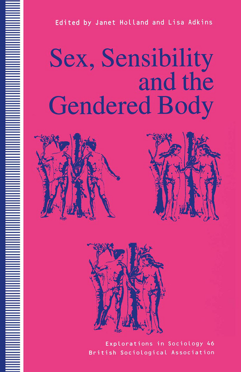 Sex, Sensibility and the Gendered Body - 