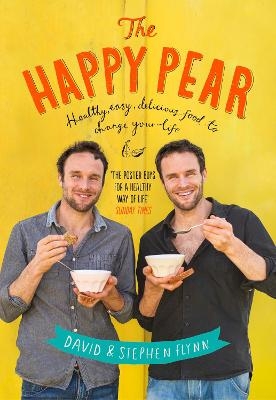 The Happy Pear - David Flynn, Stephen Flynn