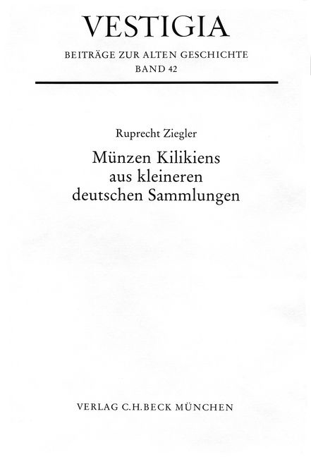 Münzen Kilikiens aus kleineren deutschen Sammlungen - Ruprecht Ziegler