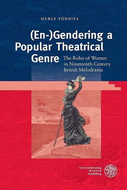 (En-)Gendering a Popular Theatrical Genre -  Merle Tönnies