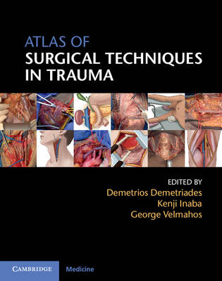 Atlas of Surgical Techniques in Trauma - 