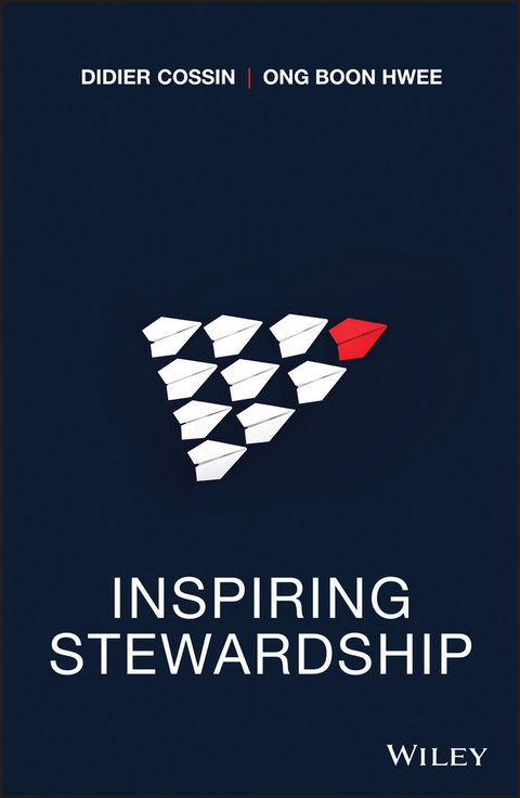 Inspiring Stewardship -  Didier Cossin,  Ong Boon Hwee