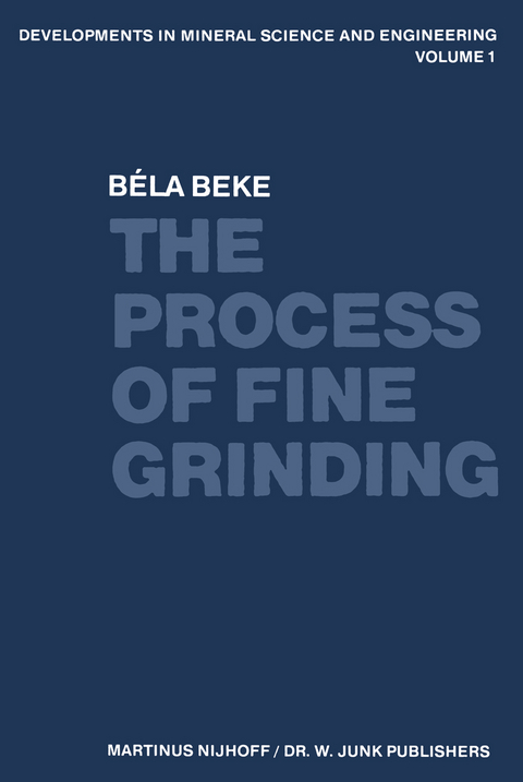 The Process of Fine Grinding - B. Beke