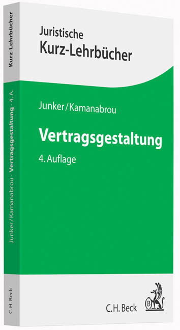 Vertragsgestaltung - Abbo Junker, Sudabeh Kamanabrou