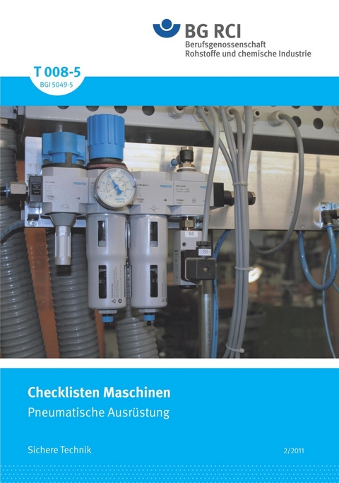 T 008-5 Checklisten Maschinen - Pneumatische Ausrüstung