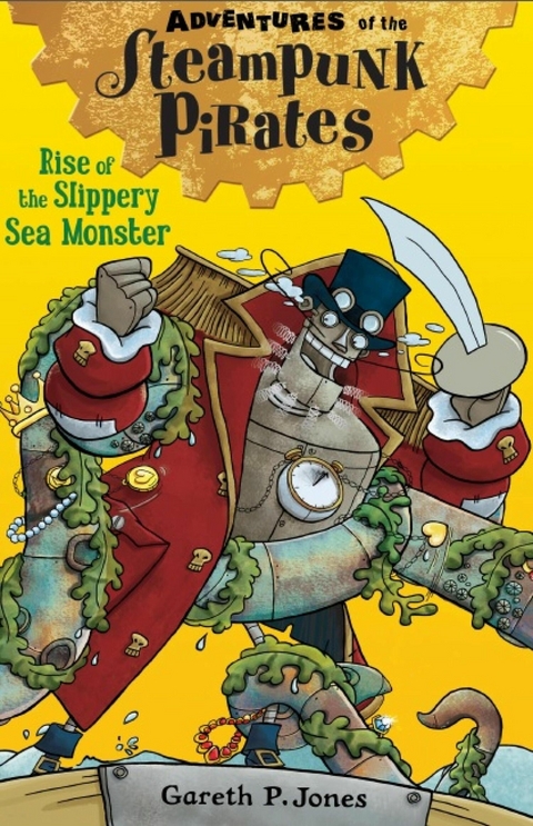 Rise of the Slippery Sea Monster -  Gareth P. Jones