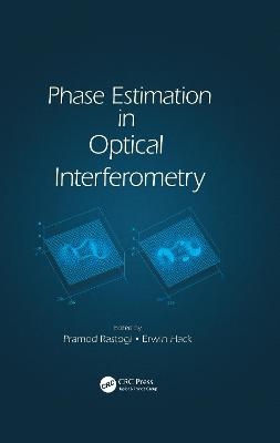 Phase Estimation in Optical Interferometry - 