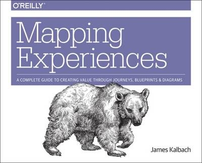 Mapping Experiences -  Jim Kalbach