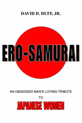Ero-Samurai - David D Duff