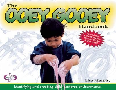 The Ooey Gooey® Handbook - Lisa Murphy