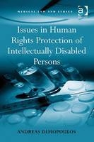 Issues in Human Rights Protection of Intellectually Disabled Persons -  Andreas Dimopoulos